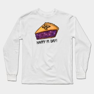 Happy Pi Day! Long Sleeve T-Shirt